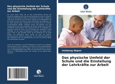 Das physische Umfeld der Schule und die Einstellung der Lehrkräfte zur Arbeit