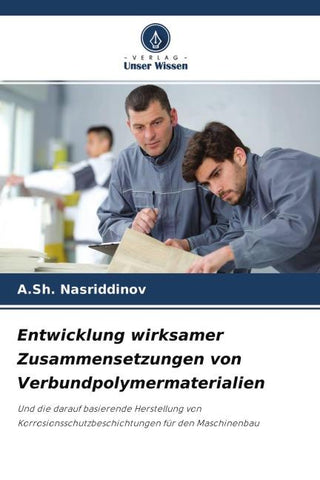 Entwicklung wirksamer Zusammensetzungen von Verbundpolymermaterialien