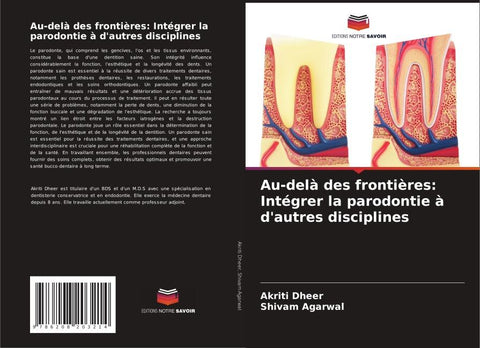 Au-delà des frontières: Intégrer la parodontie à d'autres disciplines