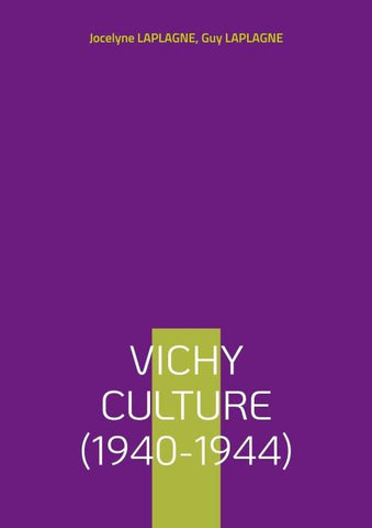 Vichy Culture (1940-1944)
