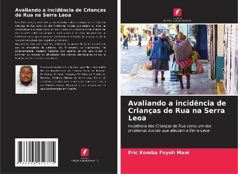Avaliando a incidência de Crianças de Rua na Serra Leoa