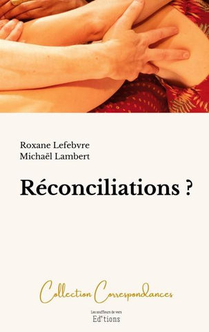 Réconciliations ?