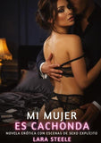 Mi Mujer es Cachonda