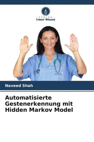 Automatisierte Gestenerkennung mit Hidden Markov Model