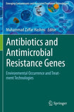 Antibiotics and Antimicrobial Resistance Genes