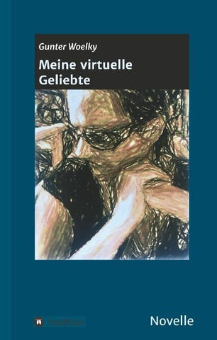 Meine virtuelle Geliebte