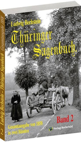Thüringer Sagenbuch / Thüringer Sagenbuch - Band 2 (von 2)
