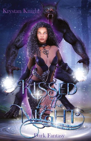 Kissed by the Night