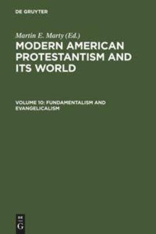 Fundamentalism and Evangelicalism