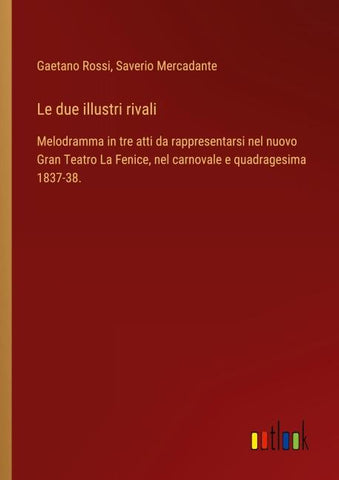 Le due illustri rivali