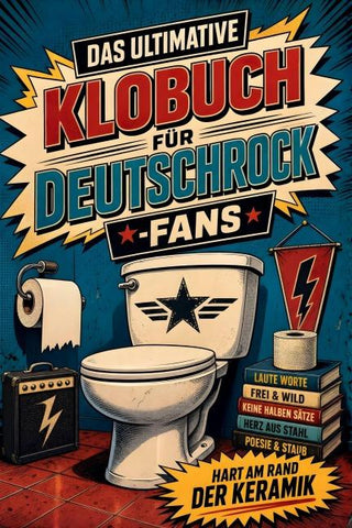 Das ultimative Klobuch für Deutschrock-Fans