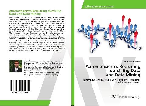 Automatisiertes Recruiting durch Big Data und Data Mining