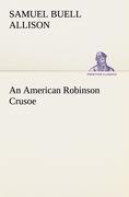 An American Robinson Crusoe