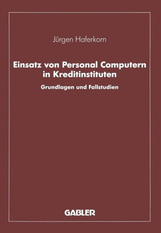 Einsatz von Personal Computern in Kreditinstituten
