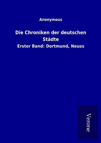 Die Chroniken der deutschen Städte