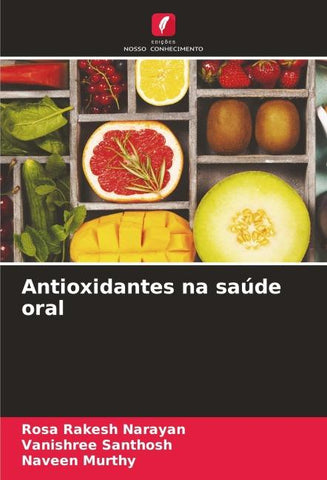 Antioxidantes na saúde oral