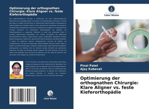 Optimierung der orthognathen Chirurgie: Klare Aligner vs. feste Kieferorthopädie