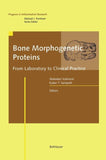 Bone Morphogenetic Proteins