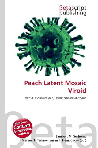 Peach Latent Mosaic Viroid