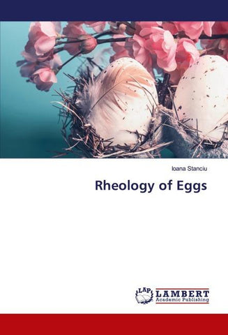 Rheology of Eggs