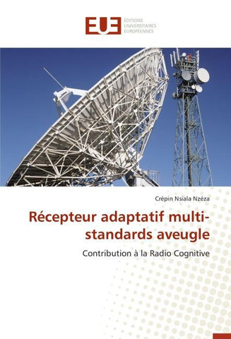 Récepteur adaptatif multi-standards aveugle