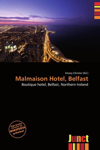 Malmaison Hotel, Belfast