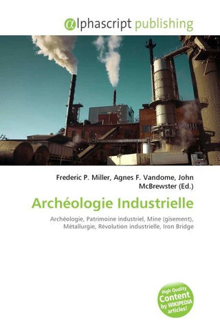Archéologie Industrielle