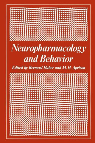Neuropharmacology and Behavior