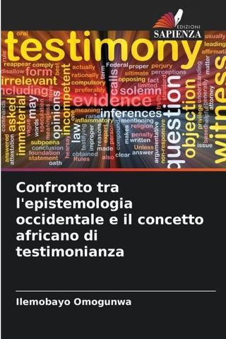 Confronto tra l'epistemologia occidentale e il concetto africano di testimonianza