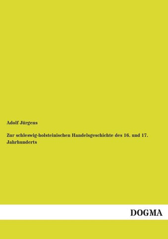 Zur schleswig-holsteinischen Handelsgeschichte des 16. und 17. Jahrhunderts