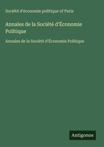 Annales de la Société d'Économie Politique