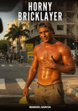 Horny Bricklayer