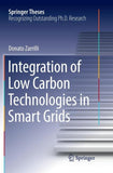 Integration of Low Carbon Technologies in Smart Grids