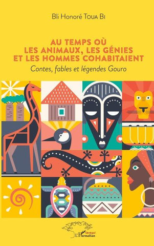 Au temps où les animaux, les génies et les hommes cohabitaient