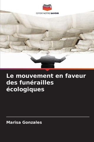 Le mouvement en faveur des funérailles écologiques