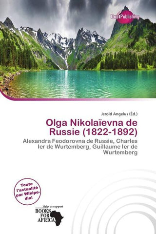 Olga Nikolaïevna de Russie (1822-1892)
