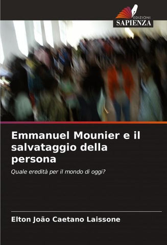 Emmanuel Mounier e il salvataggio della persona