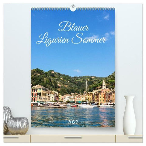 Blauer Ligurien Sommer (hochwertiger Premium Wandkalender 2026 DIN A2 hoch), Kunstdruck in Hochglanz