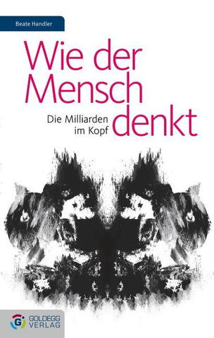 Wie der Mensch denkt