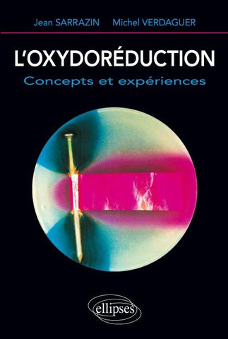 oxydoréduction (L') - Concepts et expériences
