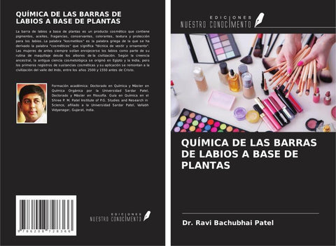 QUÍMICA DE LAS BARRAS DE LABIOS A BASE DE PLANTAS