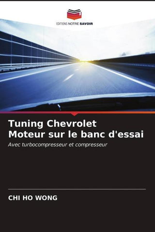 Tuning Chevrolet Moteur sur le banc d'essai