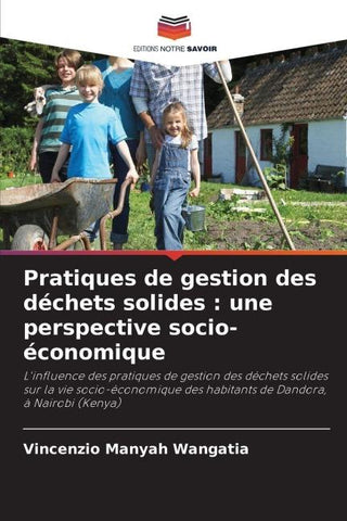 Pratiques de gestion des déchets solides : une perspective socio-économique