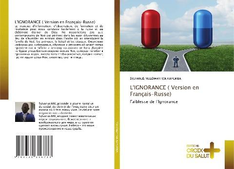 L'IGNORANCE ( Version en Français-Russe)