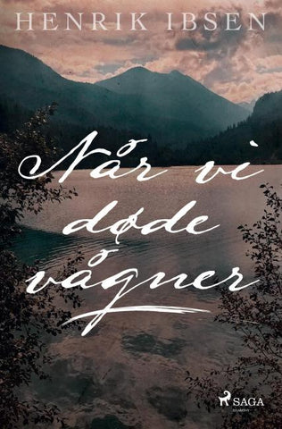Når vi døde vågner