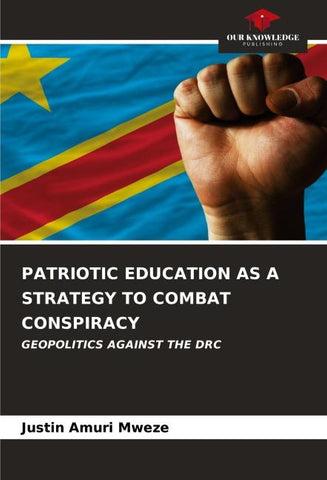 PATRIOTIC EDUCATION AS A STRATEGY TO COMBAT CONSPIRACY