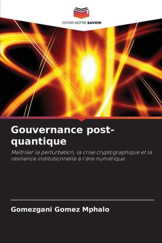 Gouvernance post-quantique