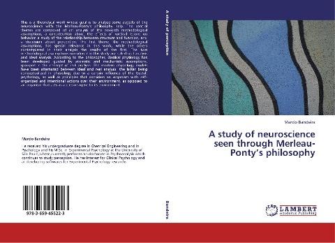 A study of neuroscience seen through Merleau-Ponty's philosophy