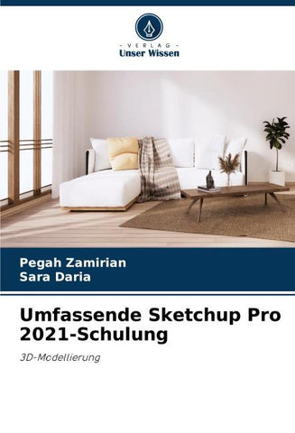 Umfassende Sketchup Pro 2021-Schulung