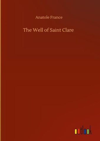 The Well of Saint Clare